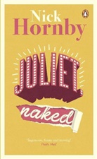 NIC009 HORNBY, Nick Hornby - Juliet, Naked