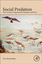 Guy Beauchamp, Guy (Veterinary College Beauchamp, Beauchamp Guy - Social Predation