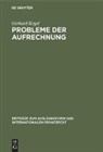 Gerhard Kegel - Probleme der Aufrechnung