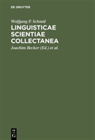Wolfgang P Schmid, Wolfgang P. Schmid, Joachim Becker, Eckhar Eggers, Eckhard Eggers, Jürgen Udolph... - Linguisticae Scientiae Collectanea