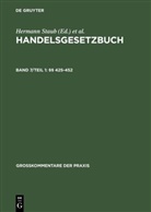 Claus-Wilhelm Canaris, Mathias Habersack, Carsten Schäfer, Claus-Wilhelm Canaris, Johan Georg Helm, Johann Georg Helm... - Handelsgesetzbuch - Band 7/Teil 1: §§ 425-452
