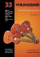 Jutta Riedel-Henck - 33 Volkslieder für ein bis drei Ukulelen