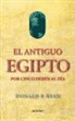 Donald P. Ryan - El antiguo Egipto por cinco deben al día