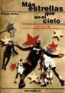 Eulogio Muñoz García - Más estrellas que en el cielo : lo mejor de la NBA (quintetos, equipos, temporadas, momentos)