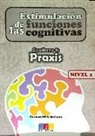 Carmen María León Lopa - Estimulación de las funciones cognitivas, nivel 1. Cuaderno 9