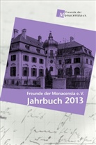 Waldema Fromm, Waldemar Fromm, Wolfram Göbel, Kristin Kargl, Kristina Kargl, Waldemar Fromm... - Freunde der Monacensia e.V. - Jahrbuch 2013
