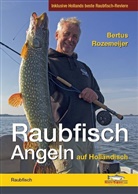 Bertus Rozemeijer - Raubfisch-Angeln auf Holländisch