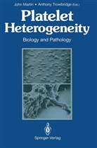 Joh Martin, John Martin, Trowbridge, Trowbridge, Anthony Trowbridge - Platelet Heterogeneity