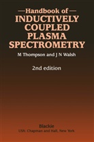Michael Thompson, J. Nicholas Walsh - Handbook of Inductively Coupled Plasma Spectrometry