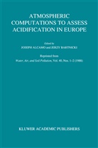 Alcamo, J Alcamo, J. Alcamo, Joseph Alcamo, Bartnicki, Bartnicki... - Atmospheric Computations to Assess Acidification in Europe