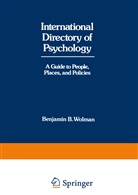 Benjamin B. Wolman, Benjamin B Wolman, Benjamin B. Wolman - International Directory of Psychology
