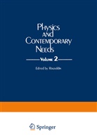 Riazuddi, Riazuddin, Riazuddin - Physics and Contemporary Needs