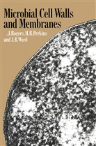 H R Perkins, H. R. Perkins, H. J. Rogers, J. B. Ward - Microbial Cell Walls and Membranes