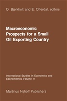 Bjerkholt, O Bjerkholt, O. Bjerkholt, Olav Bjerkholt, Offerdal, Offerdal... - Macroeconomic Prospects for a Small Oil Exporting Country