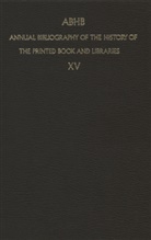 Vervliet, H Vervliet, H. Vervliet, Hendrik D. L. Vervliet - Annual Bibliography of the History of the Printed Book and Libraries