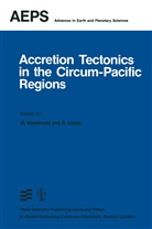 Hashimoto, M Hashimoto, M. Hashimoto, Uyeda, Uyeda, S. Uyeda... - Accretion Tectonics in the Circum-Pacific Regions
