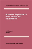 S. S. Purohit, S.S. Purohit, S Purohit, S S Purohit - Hormonal Regulation of Plant Growth and Development