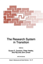 Susan E. Cozzens, Pete Healey, Peter Healey, Arie Rip, Arie Rip et al, John Ziman - The Research System in Transition
