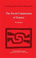 T Jagtenberg, T. Jagtenberg, Tom Jagtenberg - The Social Construction of Science