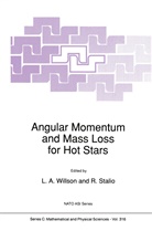 A Willson, L A Willson, Stalio, Stalio, R. Stalio, L. A. Willson... - Angular Momentum and Mass Loss for Hot Stars