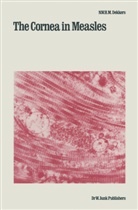 N W H M Dekkers, N. W. H. M. Dekkers, N.W.H.M. Dekkers - The Cornea in Measles