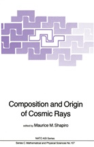 M Shapiro, M M Shapiro, M. M. Shapiro, M.M. Shapiro, Maurice M. Shapiro - Composition and Origin of Cosmic Rays
