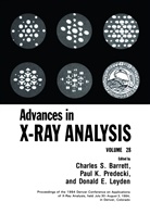 Charles S. Barrett, K Predecki, K Predecki, Paul K. Predecki, Donald E. Leyden, Paul K. Predecki... - Advances in X-Ray Analysis
