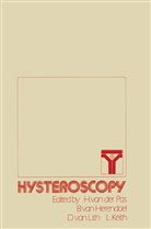 L G Keith, B. van Herendael, Bruno J. van Herendael, Bruno van Herendael, L. G. Keith, L.G. Keith... - Hysteroscopy
