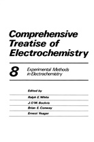 J. O'M. Bockris, Brian E. Conway, Bria E Conway, Brian E Conway, Brian E. Conway, E. Yeager... - Comprehensive Treatise of Electrochemistry