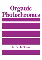 A. V. El'tsov, A. V. El'tsov, A.V. El'tsov, V El'tsov, A V El'tsov - Organic Photochromes