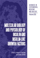 K Raizada, K Raizada, Mohan K. Raizada, Dere Leroith, Derek Leroith, Mohan K. Raizada - Molecular Biology and Physiology of Insulin and Insulin-Like Growth Factors