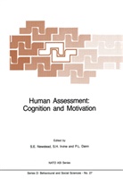 P. L. Dann, P.L. Dann, Peter L. Dann, H Irvine, S H Irvine, S. H Irvine... - Human Assessment: Cognition and Motivation