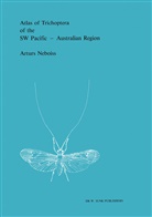 Arturs Neboiss - Atlas of Trichoptera of the SW Pacific - Australian Region