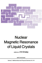 J. W. Emsley, J.W. Emsley, James Emsley, James W. Emsley, James Emsly, W Emsley... - Nuclear Magnetic Resonance of Liquid Crystals