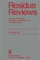 Francis Gunther, Francis a Gunther, Francis A. Gunther, Jane Davies Gunther, Francis A. Gunther, Francis A. Gunther... - Residue Reviews