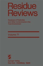 Francis Gunther, Francis a Gunther, Francis A. Gunther, Jane Davies Gunther, Francis A. Gunther, Francis A. Gunther... - Residue Reviews