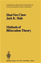 S - Chow, S -N Chow, S. -N Chow, S. -N. Chow, S.-N. Chow, Shui-Nee Chow... - Methods of Bifurcation Theory
