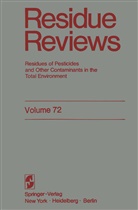 Francis Gunther, Francis a Gunther, Francis A. Gunther, Jane Davies Gunther, Francis A. Gunther, Francis A. Gunther... - Residue Reviews