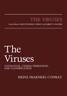 Heinz Fraenkel-Conrat - The Viruses