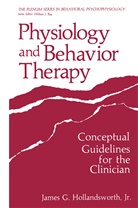 James G. Hollandsworth Jr, James G. Hollandsworth, James G Hollandsworth Jr, James G. Hollandsworth Jr, James G. Hollandsworth Jr. - Physiology and Behavior Therapy