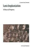 Leonard, P Leonard, P. Leonard, J Rommel, J. Rommel - Lens Implantation