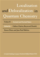 Odilo Chalvet, Odilon Chalvet, Raymon Daudel, Raymond Daudel, Simon Diner, Simon et al Diner... - Localization and Delocalization in Quantum Chemistry