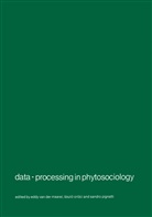 E. van der Maarel, Eddy Van Der Maarel, Orloci, L Orloci, L. Orloci, L. Orlóci... - Data-processing in phytosociology