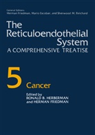 Mario Escobar, Herma Friedman, Herman Friedman, Ronald B. Herberman, Sherwood M. Reichard - The Reticuloendothelial System