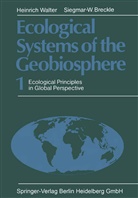 Siegmar Breckle, Siegmar W Breckle, Siegmar W. Breckle, Siegmar-W. Breckle, Heinric Walter, Heinrich Walter - Ecological Systems of the Geobiosphere
