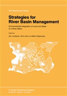 Malin Falkenmark, Ulri Lohm, Ulrik Lohm, Jan Lundqvist - Strategies for River Basin Management