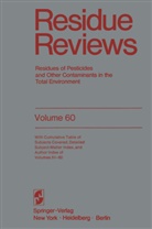 Francis A. Gunther, Francis a Gunther, Francis A. Gunther, Francis A. Gunther - Residue Reviews