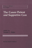 Donald J. Higby, Donal J Higby, Donald J Higby, Donald J. Higby - The Cancer Patient and Supportive Care