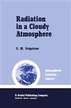 E. M. Feigelson, E.M. Feigelson, M Feigelson, E M Feigelson - Radiation in a Cloudy Atmosphere