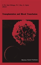 C Das, P C Das, P. C. Das, P.C. Das, G. Opelz, G Opelz... - Transplantation and Blood Transfusion